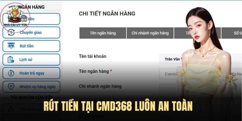 Rút tiền tại CMD368 luôn đảm bảo an toàn 