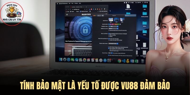 Tính bảo mật là yếu tố được đảm bảo đầu tiên 