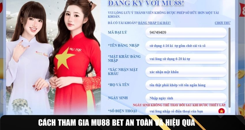 Cách tham gia MU88 bet an toàn và hiệu quả