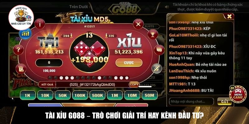 Tài xỉu Go88 từ lâu đã được cộng đồng người chơi yêu thích